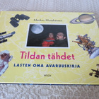 MARKUS HOTAKAINEN: TILDAN TÄHDET, LASTEN OMA AVARUUSKIRJA - pikkukuva 1