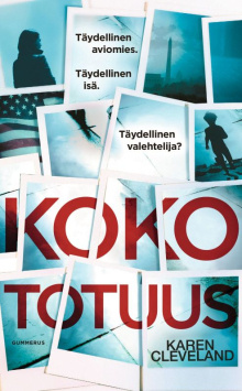 Karen Cleveland - Koko totuus