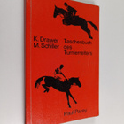Klaus Drawer : Taschenbuch des Turnierreiters : ein Wegwe... - pikkukuva 1