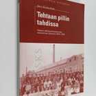 Jussi Koivuniemi : Tehtaan pillin tahdissa : Nokian tehda... - pikkukuva 1