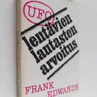Frank Edwards : Lentävien lautasten arvoitus - pikkukuva 1