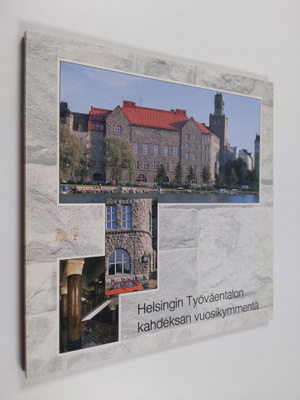 Riitta Pakarinen : Helsingin työväentalon kahdeksan vuosi...
