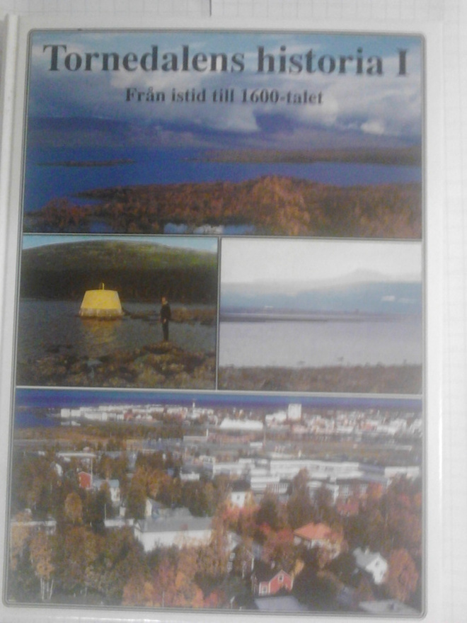  Tornedalens Historia del  I,   Från Istid till 1600-talet  