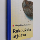 Maija-Liisa Heiskanen : Rukouksia arjessa - pikkukuva 1