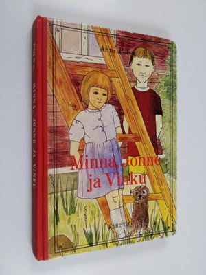 Anni Polva : Minna, Jonne ja Vinku