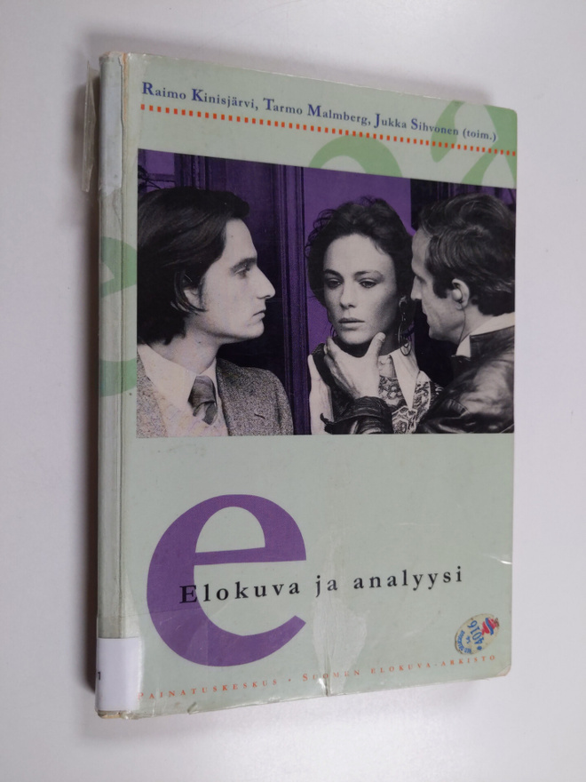 Elokuva ja analyysi : katsauksia elävän kuvan erittelyyn ...