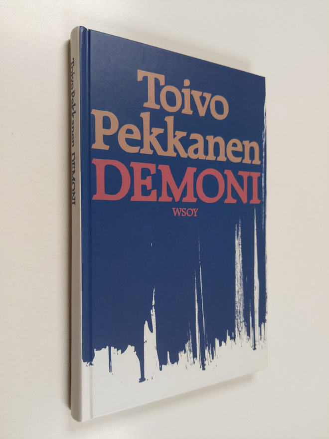 Toivo Pekkanen : Demoni : pienoisromaani