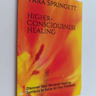 Tara Springett : Higher-Consciousness Healing - Discover ... - pikkukuva 1