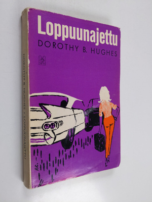 Dorothy B. Hughes : Loppuunajettu