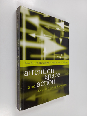 Glyn W. Humphreys : Attention, space, and action : studie...