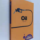 Vaclav Smil : Oil : A Beginner's Guide - pikkukuva 1