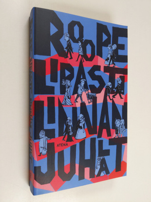 Roope Lipasti : Linnan juhlat