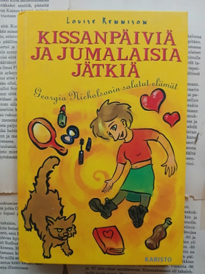 Louise Rennison - Kissanpäiviä ja jumalaisia jätkiä (sid.)