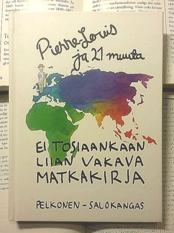 Ei tosiaankaan liian vakava matkakirja (sid.)