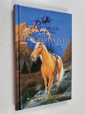 Jenny Oldfield : Matka Montanaan