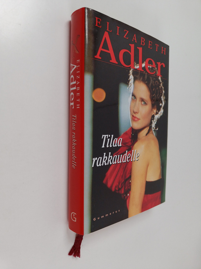 Elizabeth Adler : Tilaa rakkaudelle