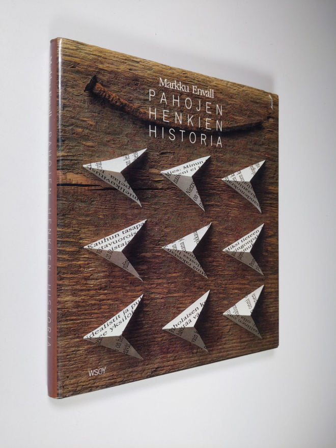 Markku Envall : Pahojen henkien historia