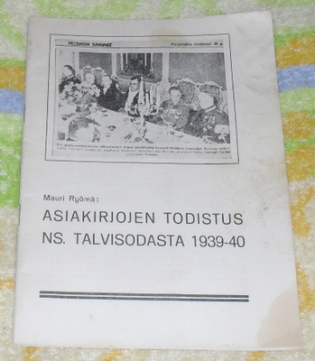 Asiakirjojen todistus ns. talvisodasta 1939-40