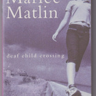 Marlee Matlin: Deaf child crossing - pikkukuva 1