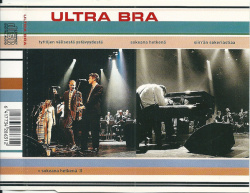 Ultra Bra - Tyttöjen Välisestä Ystävyydestä (CD)