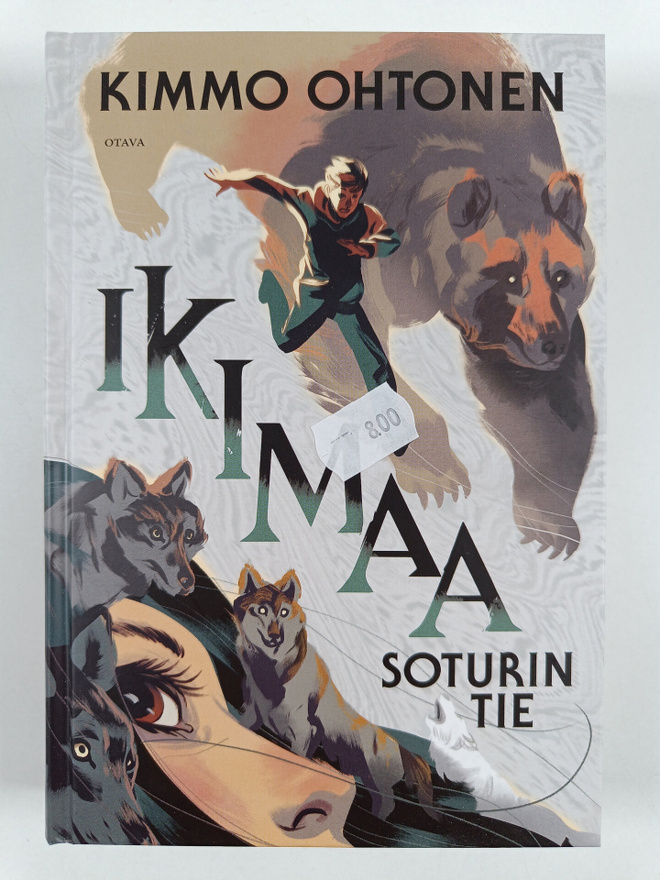 Kimmo Ohtonen : Ikimaa : soturin tie