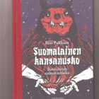 Pulkkinen: Suomalainen kansanusko, Gaudeamus 2014, sid, K4 + - pikkukuva 1