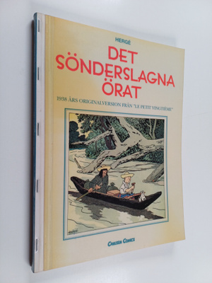 Herge : Det sönderslagna örat : 1938 års originalversion ...