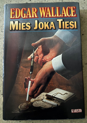[Kirja] EDGAR WALLACE: MIES JOKA TIESI