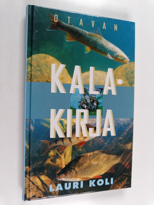 Lauri Koli : Otavan kalakirja