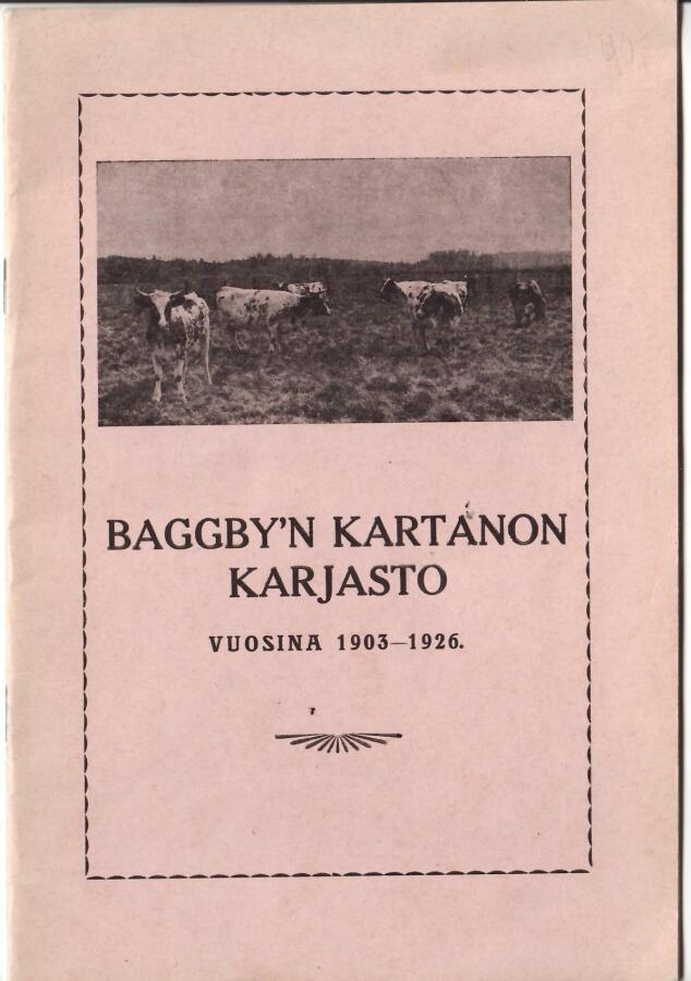 Baggby'n kartanon karjasto vuosina 1903-1926