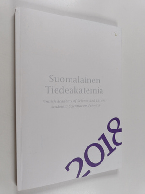 Suomalainen tiedeakatemia : vuosikirja 2018 = Finnish aca...