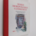 Ildiko (toim.) Lehtinen : Marit, mordvalaiset ja udmurtit... - pikkukuva 1
