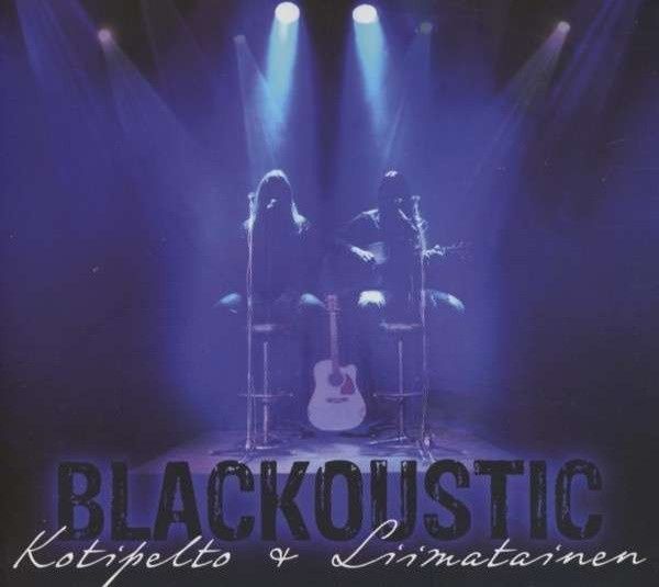 Kotipelto & Liimatainen - Blackoustic (CD) MINT!!