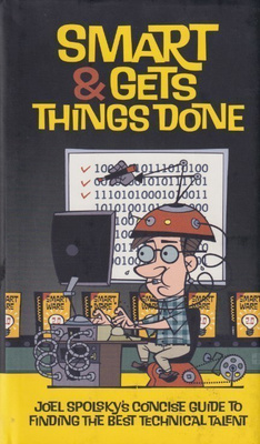Avram Joel Spolsky: Smart and Gets Things Done
