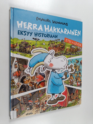 Mauri Kunnas : Herra Hakkarainen eksyy historiaan
