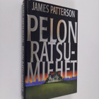 James Patterson : Pelon ratsumiehet - pikkukuva 1