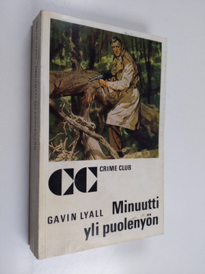 Gavin Lyall : Minuutti yli puolenyön
