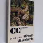 Gavin Lyall : Minuutti yli puolenyön - pikkukuva 1