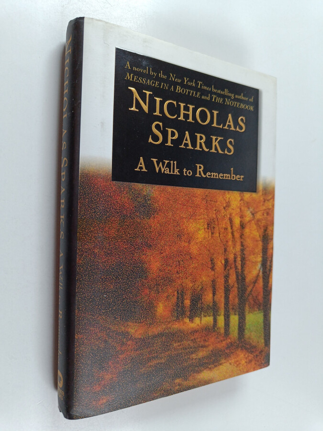 Nicholas Sparks : A Walk to Remember