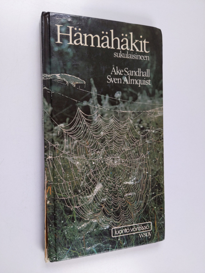 Åke Sandhall : Hämähäkit sukulaisineen : hämähäkkieläinte...