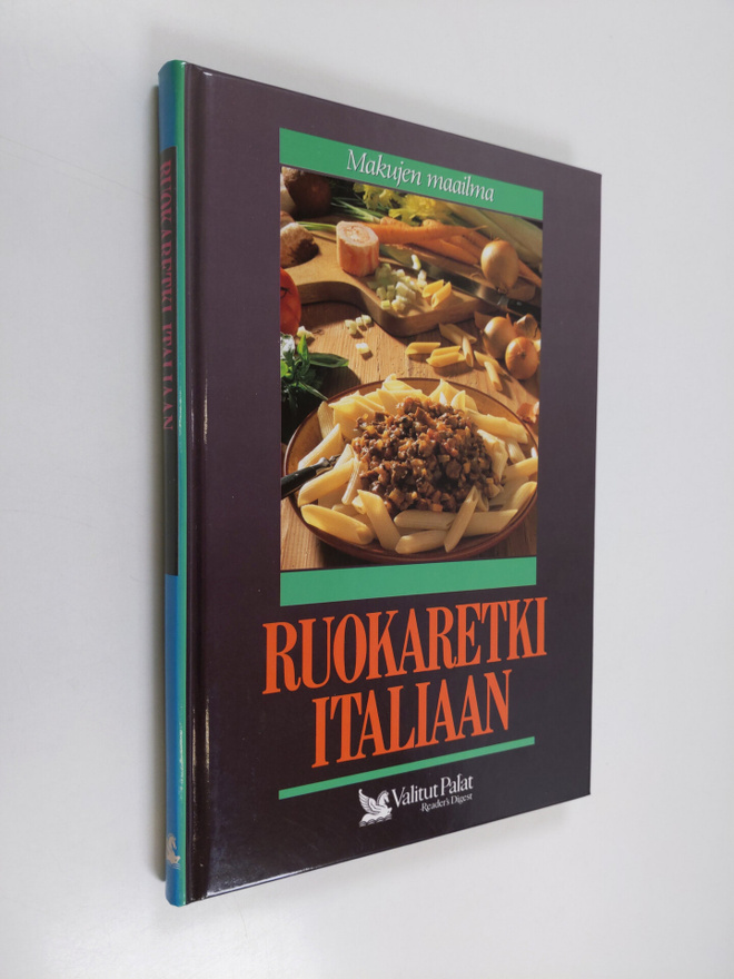 Mia (toim) Paakkanen : Ruokaretki Italiaan