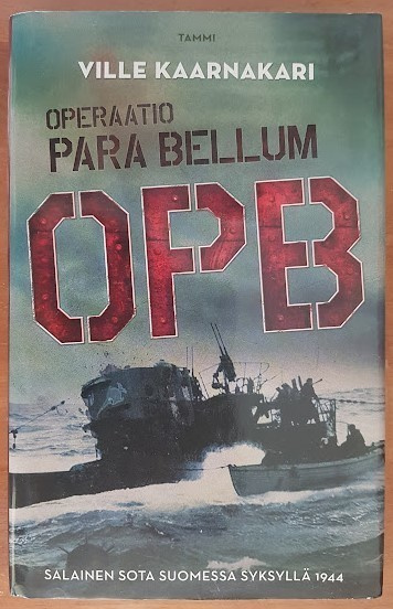 Ville Kaarnakari: Operaatio Para Bellum