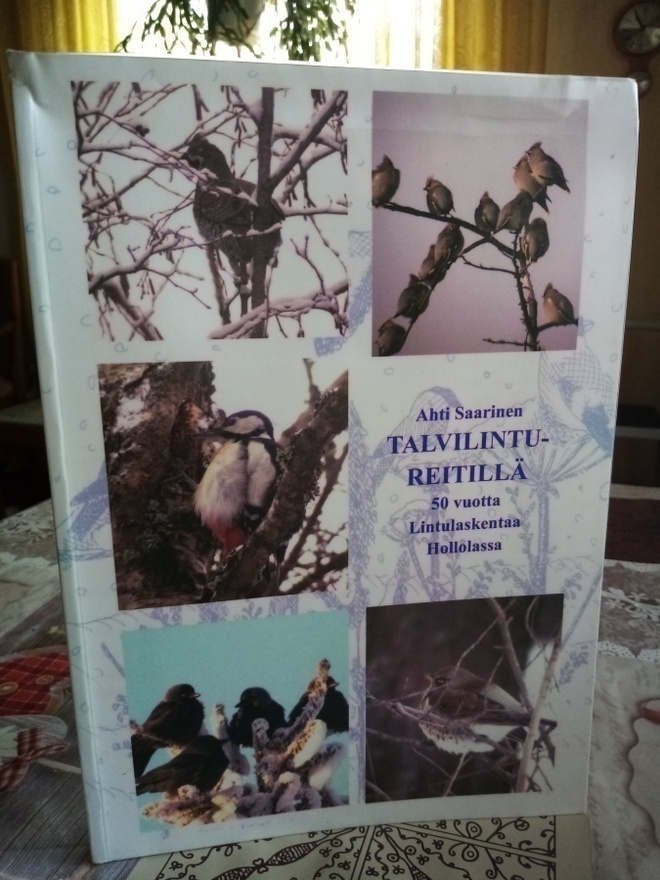 Ahti Saarinen :  Talvilintureitillä ( SIS POSTIKULU)