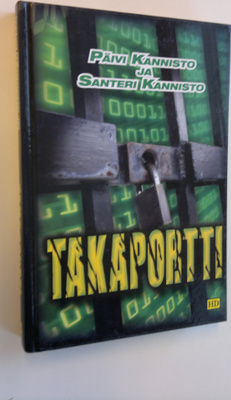 Päivi Kannisto : Takaportti