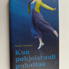 Daniel Glattauer : Kun pohjoistuuli puhaltaa - pikkukuva 1
