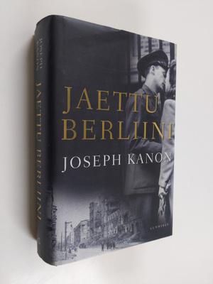 Joseph Kanon : Jaettu Berliini