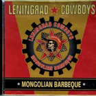 LENINGRAD COWBOYS: MONGOLIAN BARBEQUE CD - pikkukuva 1