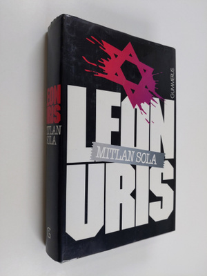 Leon Uris : Mitlan sola
