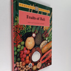 Fred B. Eiseman ym. : Fruits of Bali - pikkukuva 1