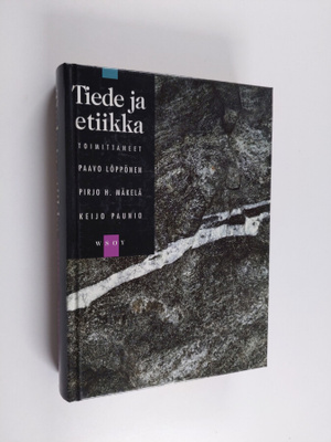 Paavo ym. (toim.) Löppönen : Tiede ja etiikka